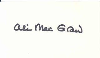 Ali MacGraw autograph